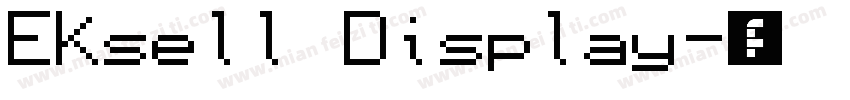 Eksell Display字体转换